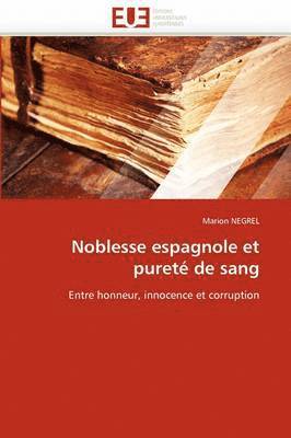 bokomslag Noblesse Espagnole Et Puret? de Sang