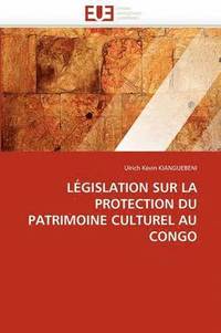 bokomslag L gislation Sur La Protection Du Patrimoine Culturel Au Congo