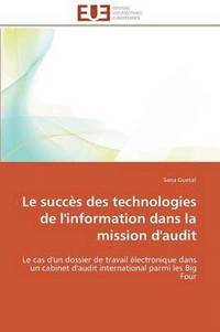 bokomslag Le Succ s Des Technologies de l'Information Dans La Mission d'Audit