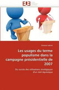 bokomslag Les Usages Du Terme Populisme Dans La Campagne Pr sidentielle de 2007