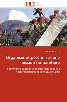 bokomslag Organiser Et P renniser Une Mission Humanitaire