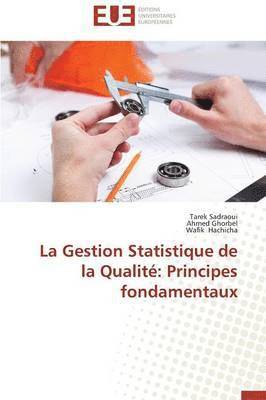 bokomslag La Gestion Statistique de la Qualit 