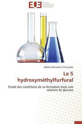 Le 5 Hydroxymthylfurfural 1