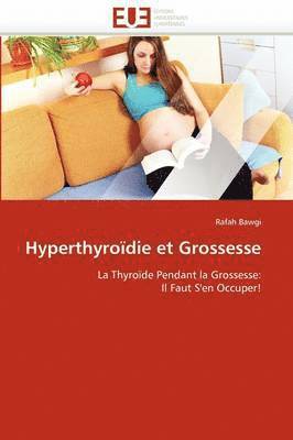 bokomslag Hyperthyro die Et Grossesse