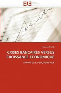 bokomslag Crises Bancaires Versus Croissance  conomique