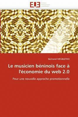 bokomslag Le Musicien B?ninois Face ? l'?conomie Du Web 2.0