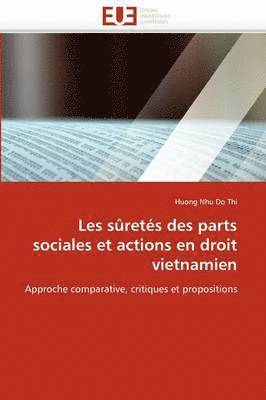 bokomslag Les S?ret?s Des Parts Sociales Et Actions En Droit Vietnamien