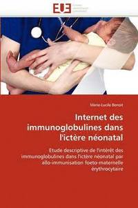 bokomslag Internet Des Immunoglobulines Dans l''ict re N onatal