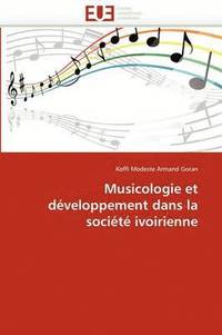 bokomslag Musicologie Et D veloppement Dans La Soci t  Ivoirienne