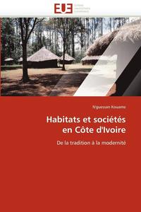 bokomslag Habitats Et Soci t s En C te d''ivoire
