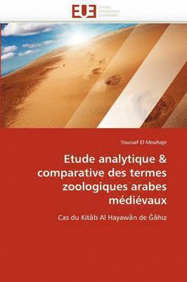 Etude Analytique Comparative Des Termes Zoologiques Arabes M di vaux 1