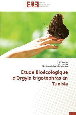 Etude Bio cologique d'Orgyia Trigotephras En Tunisie 1