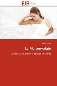 bokomslag La Fibromyalgie