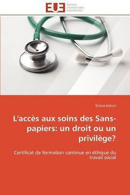 L'Acc s Aux Soins Des Sans-Papiers 1