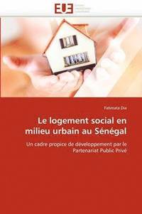 bokomslag Le Logement Social En Milieu Urbain Au S?n?gal