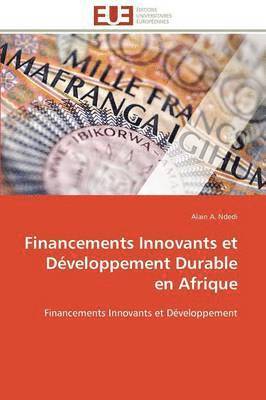 Financements Innovants Et D veloppement Durable En Afrique 1