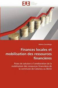 bokomslag Finances Locales Et Mobilisation Des Ressources Financi res