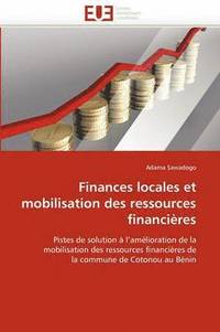 bokomslag Finances locales et mobilisation des ressources financières