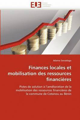 bokomslag Finances locales et mobilisation des ressources financières