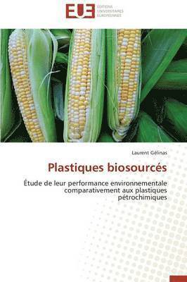 Plastiques Biosourc s 1