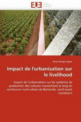 bokomslag Impact de l''urbanisation Sur Le Livelihood