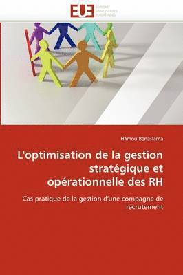 bokomslag L'optimisation de la gestion stratégique et opérationnelle des rh