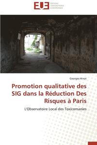 bokomslag Promotion Qualitative Des Sig Dans La R duction Des Risques   Paris
