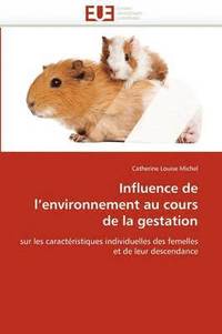 bokomslag Influence de L Environnement Au Cours de la Gestation