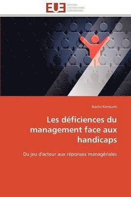 bokomslag Les D?ficiences Du Management Face Aux Handicaps