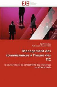 bokomslag Management Des Connaissances   l''heure Des Tic
