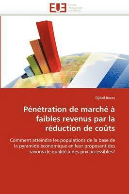 bokomslag P?n?tration de March? ? Faibles Revenus Par La R?duction de Co?ts