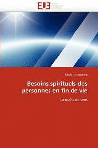 bokomslag Besoins Spirituels Des Personnes En Fin de Vie