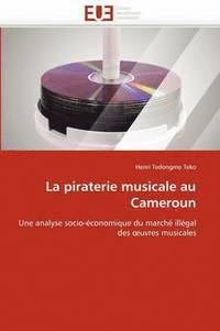 bokomslag La Piraterie Musicale Au Cameroun