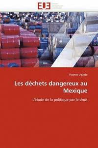 bokomslag Les déchets dangereux au mexique