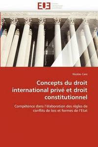 bokomslag Concepts du droit international priv  et droit constitutionnel