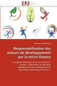 bokomslag Responsabilisation Des Acteurs de D veloppement Par La Micro Finance