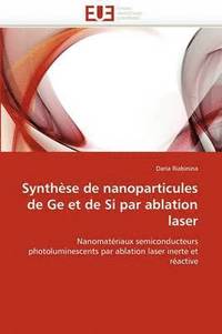 bokomslag Synth se de Nanoparticules de GE Et de Si Par Ablation Laser