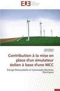 bokomslag Contribution   La Mise En Place d'Un  mulateur  olien   Base d'Une MCC