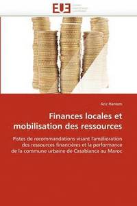 bokomslag Finances Locales Et Mobilisation Des Ressources