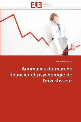 bokomslag Anomalies Du March  Financier Et Psychologie de l''investisseur