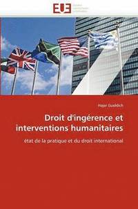 bokomslag Droit d'ing rence et interventions humanitaires