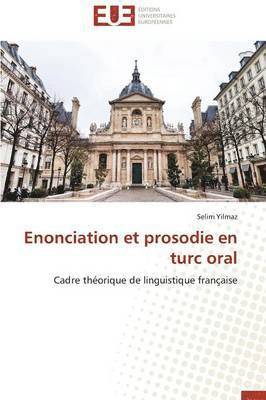 Enonciation Et Prosodie En Turc Oral 1