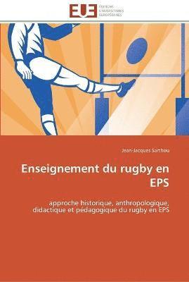 Enseignement du rugby en eps 1