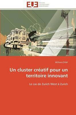 bokomslag cluster créatif pour un territoire innovant
