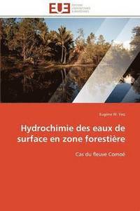 bokomslag Hydrochimie Des Eaux de Surface En Zone Foresti re