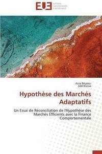 bokomslag Hypoth?se Des March?s Adaptatifs
