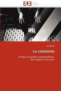 bokomslag La Catatonie