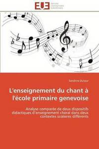 bokomslag L'enseignement du chant à l'école primaire genevoise