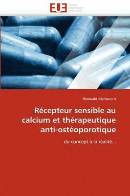 R cepteur Sensible Au Calcium Et Th rapeutique Anti-Ost oporotique 1