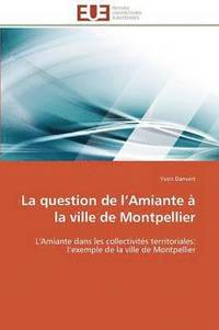 bokomslag La Question de L Amiante   La Ville de Montpellier
